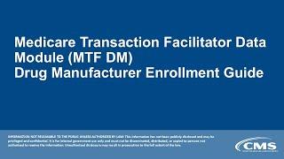 CMS MTF DM Drug Manufacturer Enrollment Guide