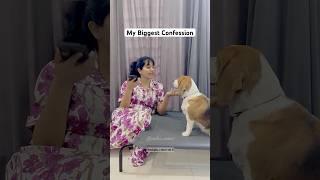 My biggest confession