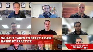 What it Takes to Start a Cash Based PT Practice