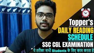 Topper's Daily Reading Schedule For SSC CGL | Daily Reading Time Table For SSC CGL.