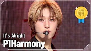 [최초 공개] 피원하모니(P1Harmony) - It’s Alright l Show Champion l EP.534 l 240925