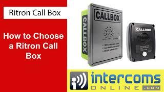 How to Choose a Ritron Call Box