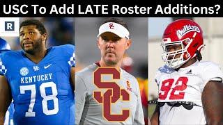 USC Football Adding LATE Roster Additions? | USC Football 2024