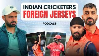 Why These Indian Cricketers Left India to Play for Canada & Netherlands? | Cricket Podcast | Taruwar