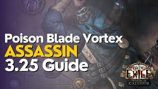 PoE [3.25] Poison Blade Vortex Assassin League Start Build Guide