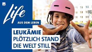 Leukämie: Plötzlich stand die Welt still