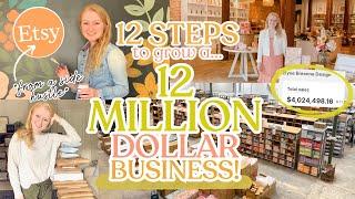 12 Steps to Grow a $12 Million Business!! How I Turned My Etsy Side Hustle Into a Recognizable Brand