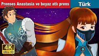 Prenses Anastasia ve beyaz atlı prens | Princess Anastasia and Prince Charming in Turkish