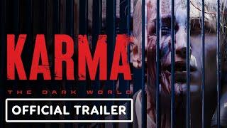 Karma: The Dark World - Official Story Trailer