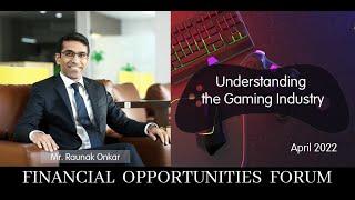 Understanding the Gaming Industry