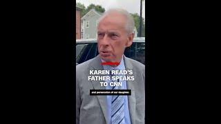Karen Read’s father speaks to CNN about daughter's trial