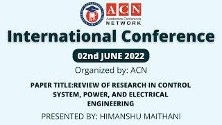 International Virtual Conference,2nd June 2022, Presented By: HIMANSHU MAITHANI | ACN