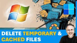 How to Delete Temporary and Cached Files In Windows | Delete Junk Files in Windows