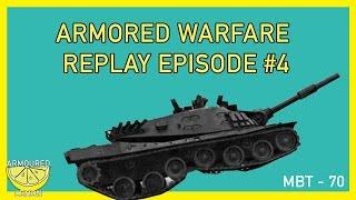 AW Replay Episode #4 | MBT-70 | ArmouredLemon