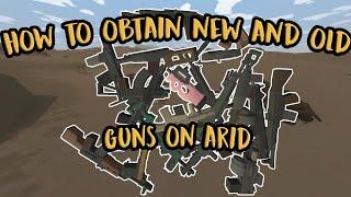 How to Obtain NEW and (Some) Old Guns on Arid! (GUIDE & IDs)