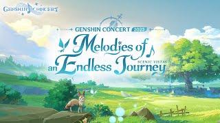 GENSHIN CONCERT 2023 "Melodies of an Endless Journey" | Genshin Impact #GenshinConcert2023