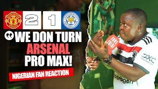 MANCHESTER UNITED 2-1 LEICESTER (Henry - NIGERIAN FAN REACTION )- FA CUP HIGHLIGHTS 24-25