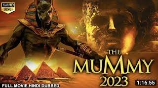 THE MUMMY 2023 - Hollywood Horror Movie Hindi Dubbed | Horror Movies Full Movie | Hindi Horror Movie