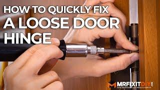 How to Quickly Fix a Loose Door Hinge