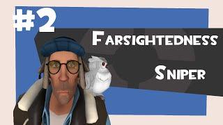 FutureSonic in TF2 #2: Farsightedness Sniper