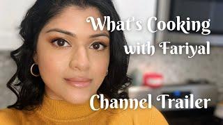 What's Cooking With Fariyal • Join the Foodie Family • Channel Trailer