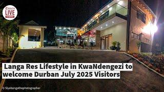 Langa Res Lifestyle in KwaNdengezi to welcome Durban July 2025 visitors