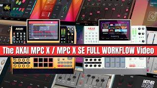 The Akai MPC X Full Instructional Workflow Guide