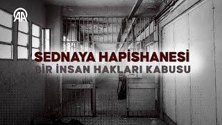 Sednaya Hapishanesi: Bir insan hakları kabusu