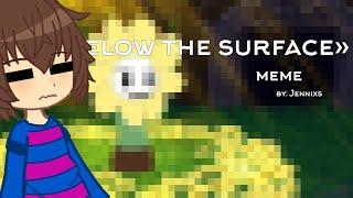 «below the surface» | meme | Undertale | да,меме,а что