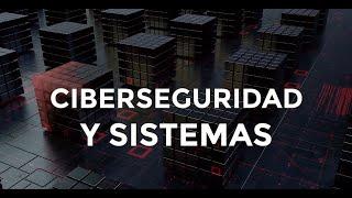 Ciberseguridad y Sistemas | Proconsi