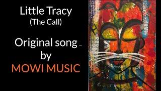 Little Tracy (The Call)