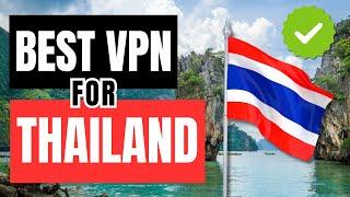 Best VPN for Thailand in 2025 | Unblock Content & Stay Secure