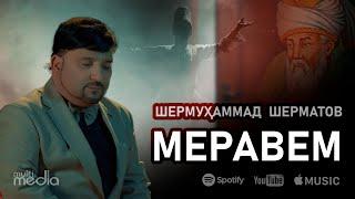 Шермухаммад Шерматов "Меравем"/Shermuhammad Shermatov "Meravem"