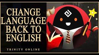 Black Desert Online How to change language back to English Patch Problem Issue [Trinity Online BDO]