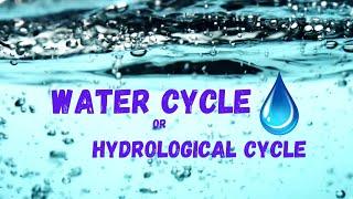 Hydrological Cycle or| Water Cycle | Geology | Hydrology | Groundwater | English