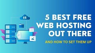 5 Best Free Web Hosting Sites 2023 (NO ADS!)