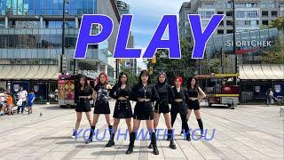 【Dance In Public】"PLAY 我呸" Youth With You 青春有你 Dance Cover | Channel II