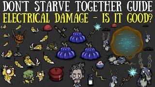 Don't Starve Together Guide: Electrical Damage - Sources, Uses & More