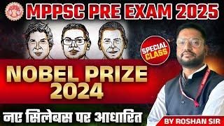 MPPSC Prelims Exam 2025 | MPPSC 2025 | Nobel Prize 2024 | MPPSC Pre Science by Roshan Sir