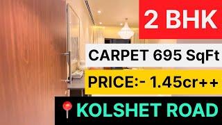 2 bhk with Balcony in Kolshet Road, Thane west Connect with us for more details and visit.