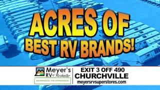 0315V2 060617 MEYERS RV CHURCHVILLE EXPERIENCE THE DIFFERENCE