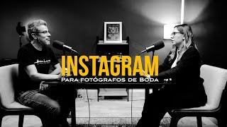 EL INSTAGRAM DE FOTÓGRAFOS EN BODAS - Podcast Bodeando