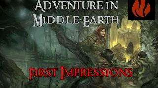 Adventures in Middle-Earth First Impressions