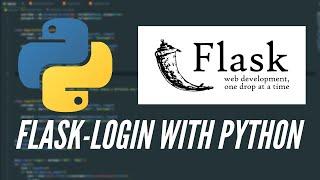 Python Flask Authentication Tutorial - Learn Flask Login