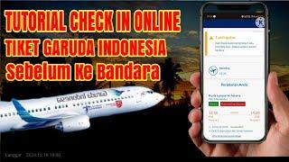 TUTORIAL CHECK IN ONLINE GARUDA INDONESIA #garudaindonesia