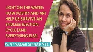 Light on the Water - Naomi Shihab Nye