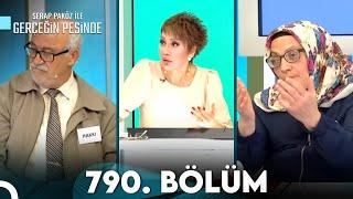 Gerçeğin Peşinde 790. Bölüm