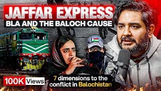 Jaffar Express, BLA, Mahrang Baloch and the 7 dimensions to the conflict in Balochistan - #TPE