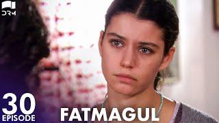 Fatmagul - Episode 30 | Beren Saat | Turkish Drama | Urdu Dubbing | FC1Y