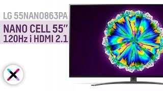 55" DLA GRACZY?  | Test, recenzja telewizora LG 55NANO863PA